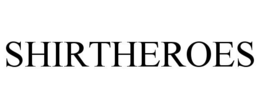 SHIRTHEROES trademark