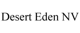 DESERT EDEN NV trademark