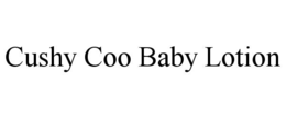 CUSHY COO BABY LOTION trademark