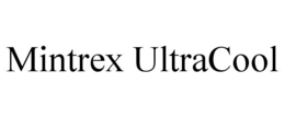 MINTREX ULTRACOOL trademark