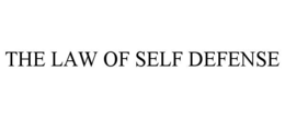 THE LAW OF SELF DEFENSE trademark