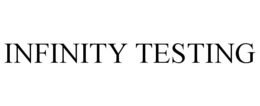 INFINITY TESTING trademark