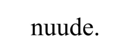 NUUDE. trademark