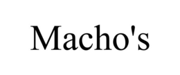 MACHO'S trademark