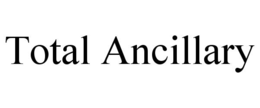 TOTAL ANCILLARY trademark