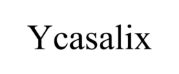 YCASALIX trademark