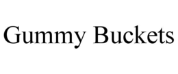GUMMY BUCKETS trademark