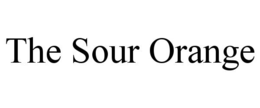 THE SOUR ORANGE trademark