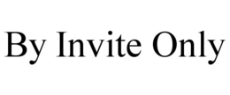 BY INVITE ONLY trademark