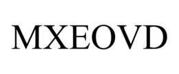 MXEOVD trademark