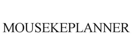 MOUSEKEPLANNER trademark