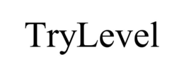 TRYLEVEL trademark