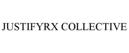 JUSTIFYRX COLLECTIVE trademark