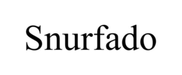 SNURFADO trademark