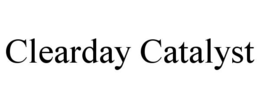CLEARDAY CATALYST trademark