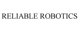 RELIABLE ROBOTICS trademark