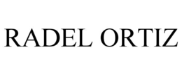 RADEL ORTIZ trademark