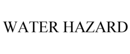 WATER HAZARD trademark