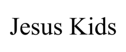 JESUS KIDS trademark