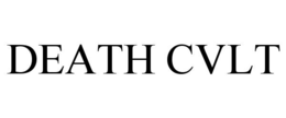 DEATH CVLT trademark