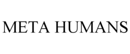 META HUMANS trademark