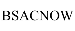 BSACNOW trademark
