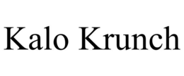 KALO KRUNCH trademark