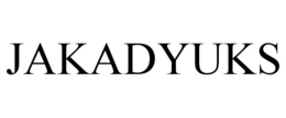 JAKADYUKS trademark