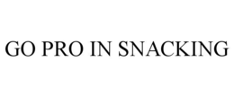 GO PRO IN SNACKING trademark