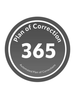 PLAN OF CORRECTION 365 AUTOMATED PLAN OF CORRECTIONS trademark