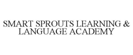 SMART SPROUTS LEARNING & LANGUAGE ACADEMY trademark