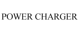 POWER CHARGER trademark