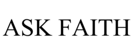 ASK FAITH trademark