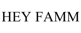 HEY FAMM trademark