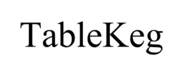 TABLEKEG trademark