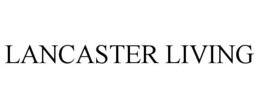 LANCASTER LIVING trademark