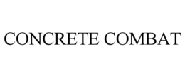 CONCRETE COMBAT trademark
