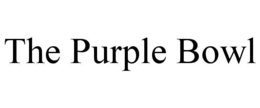 THE PURPLE BOWL trademark