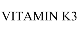 VITAMIN K3 trademark