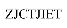 ZJCTJIET trademark