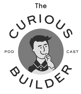 THE CURIOUS BUILDER PODCAST trademark