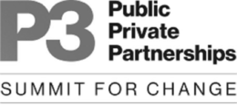 P3 PUBLIC PRIVATE PARTNERSHIPS SUMMIT FOR CHANGE trademark