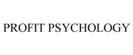PROFIT PSYCHOLOGY trademark