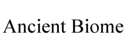 ANCIENT BIOME trademark
