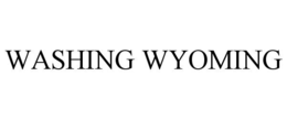 WASHING WYOMING trademark