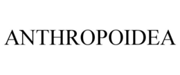 ANTHROPOIDEA trademark