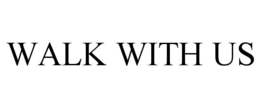 WALK WITH US trademark