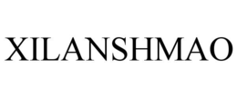 XILANSHMAO trademark