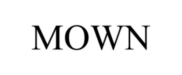 MOWN trademark