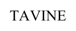 TAVINE trademark